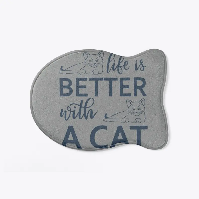 life is better with cat